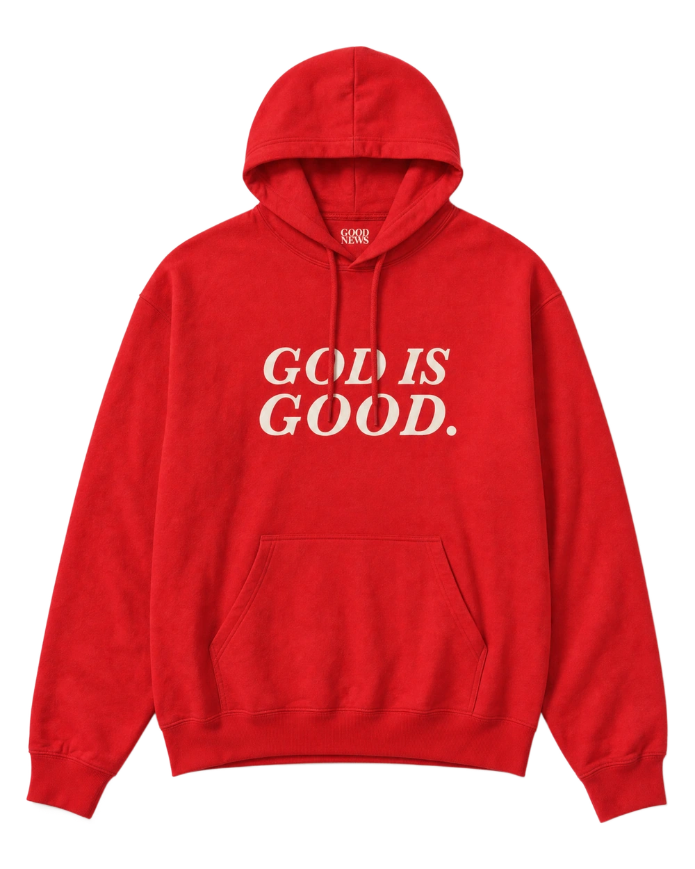 God Is Good Hoodie